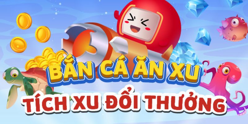 Phần thưởng hậu hĩnh chỉ có tại Bắn cá ăn xu Ku9995 